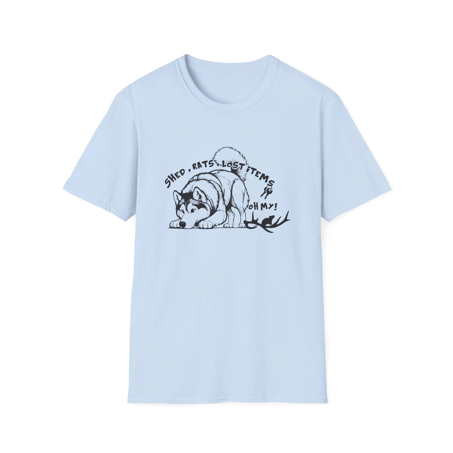 2 HUSKY - SHED RATS ITEM OH MY - Unisex Softstyle T-Shirt