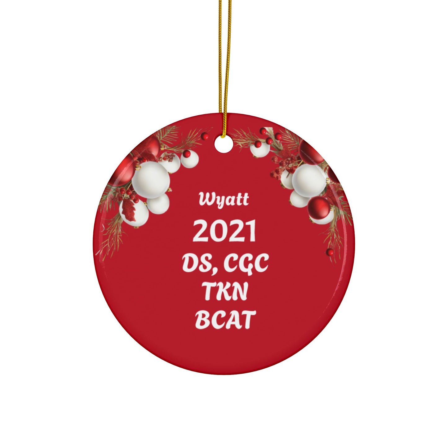 Wyatt 2021 Ceramic Ornaments, Double-Sided
