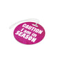 CAUTION BIS - Pink -  Tags