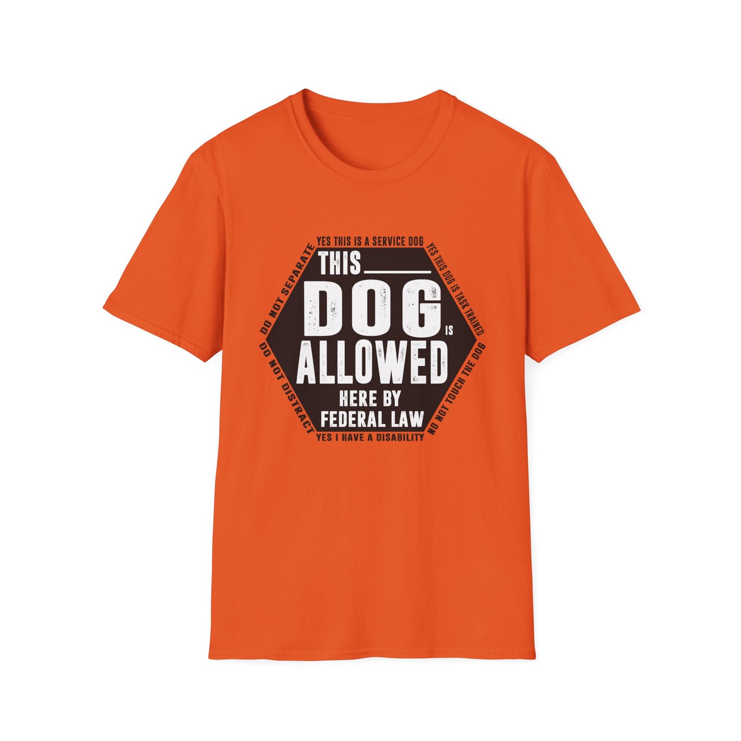 THIS DOG IS ALLOWED - SERVICE DOG _ Unisex Softstyle T-Shirt