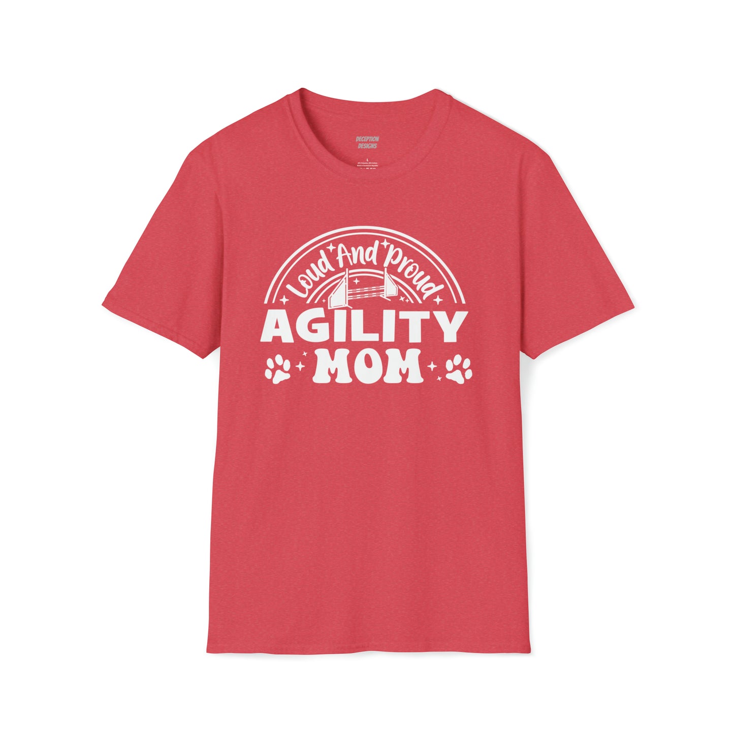 LOUD PROUD AGILITY MOM 1 -  Unisex Softstyle T-Shirt