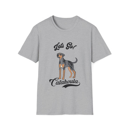 Catahoula - LETS GO - Unisex Softstyle T-Shirt