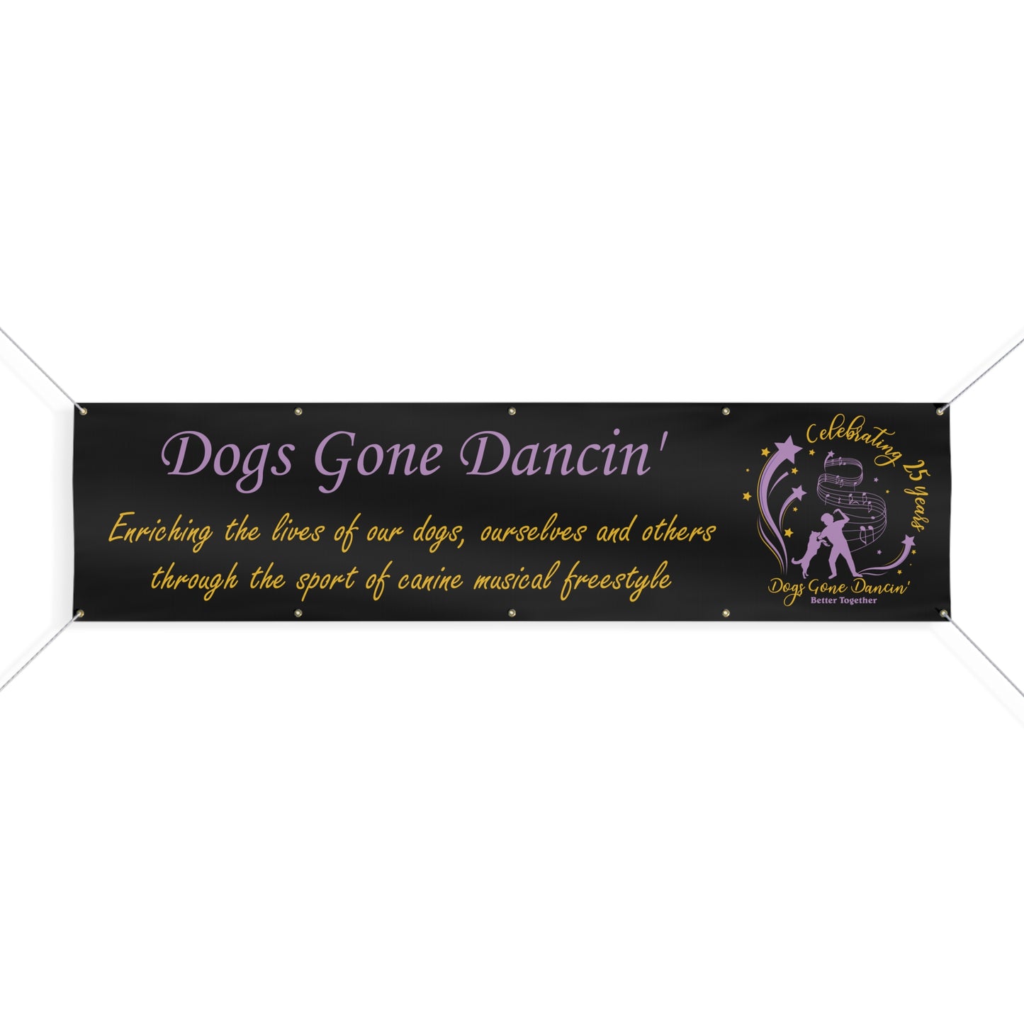 DOGS GONE DANCIN Matte Banner