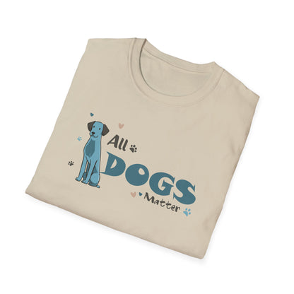 ALL DOGS MATTER  Unisex Softstyle T-Shirt