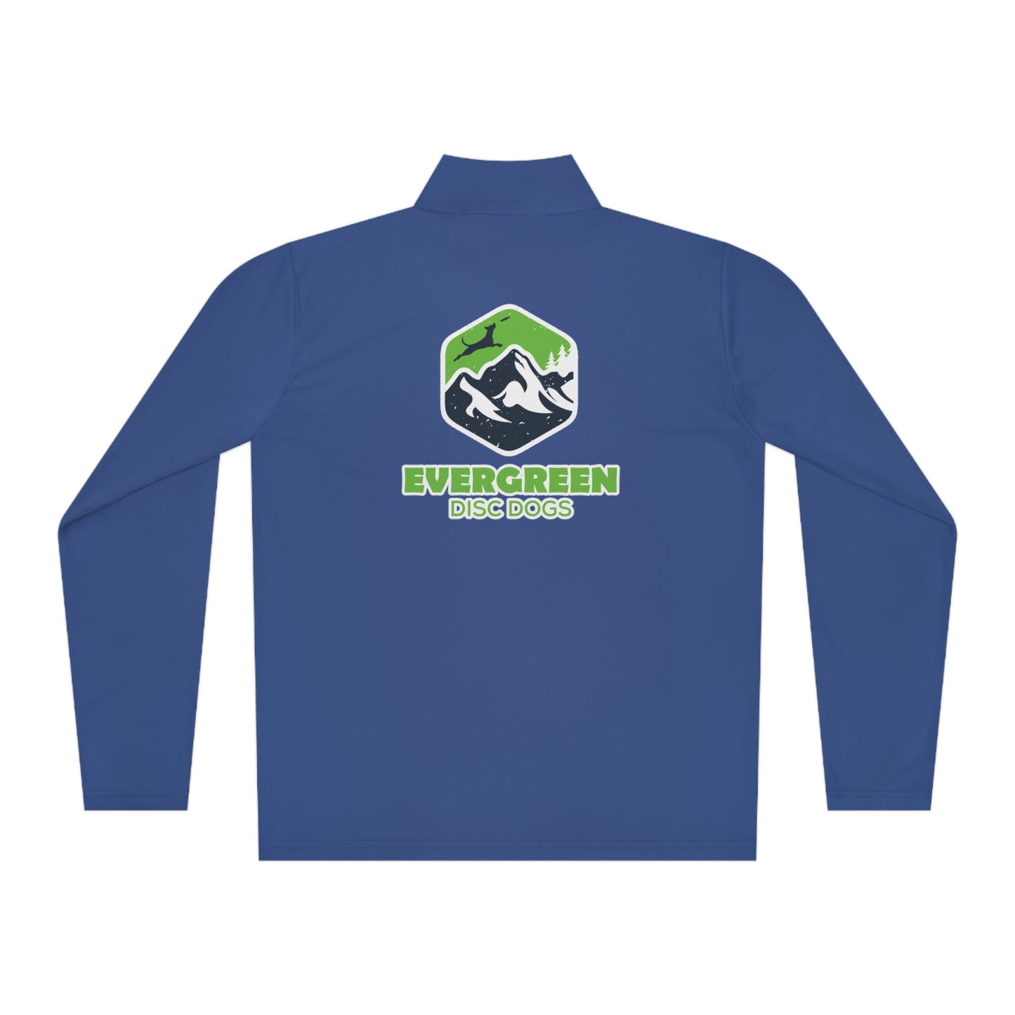 EVERGREEN DISC DOGS Unisex Quarter-Zip Pullover