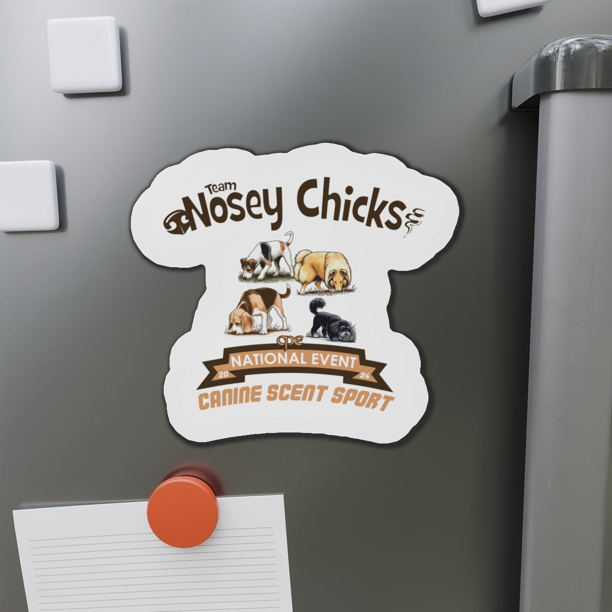 TEAM NOSEY CHICKS  Die-Cut Magnets