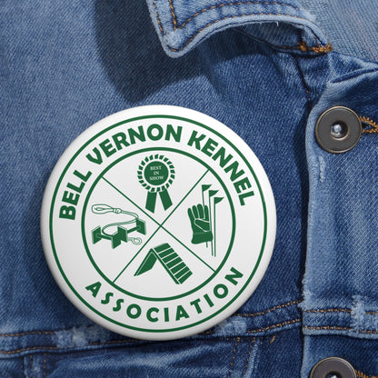 BELL VERNON KENNEL ASSOCIATION Custom Pin Buttons