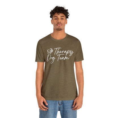 3-THERAPY  DOG TEAM   - Unisex Short Sleeve Tee