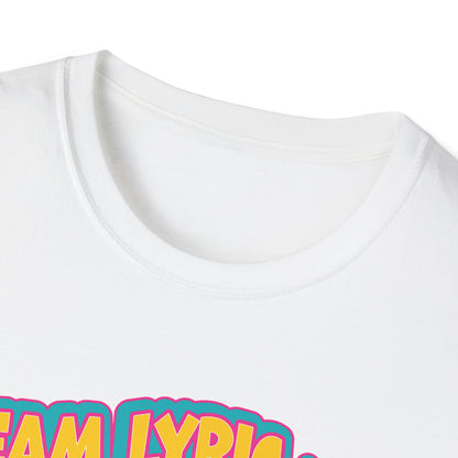 TEAM LYRIC Unisex Softstyle T-Shirt