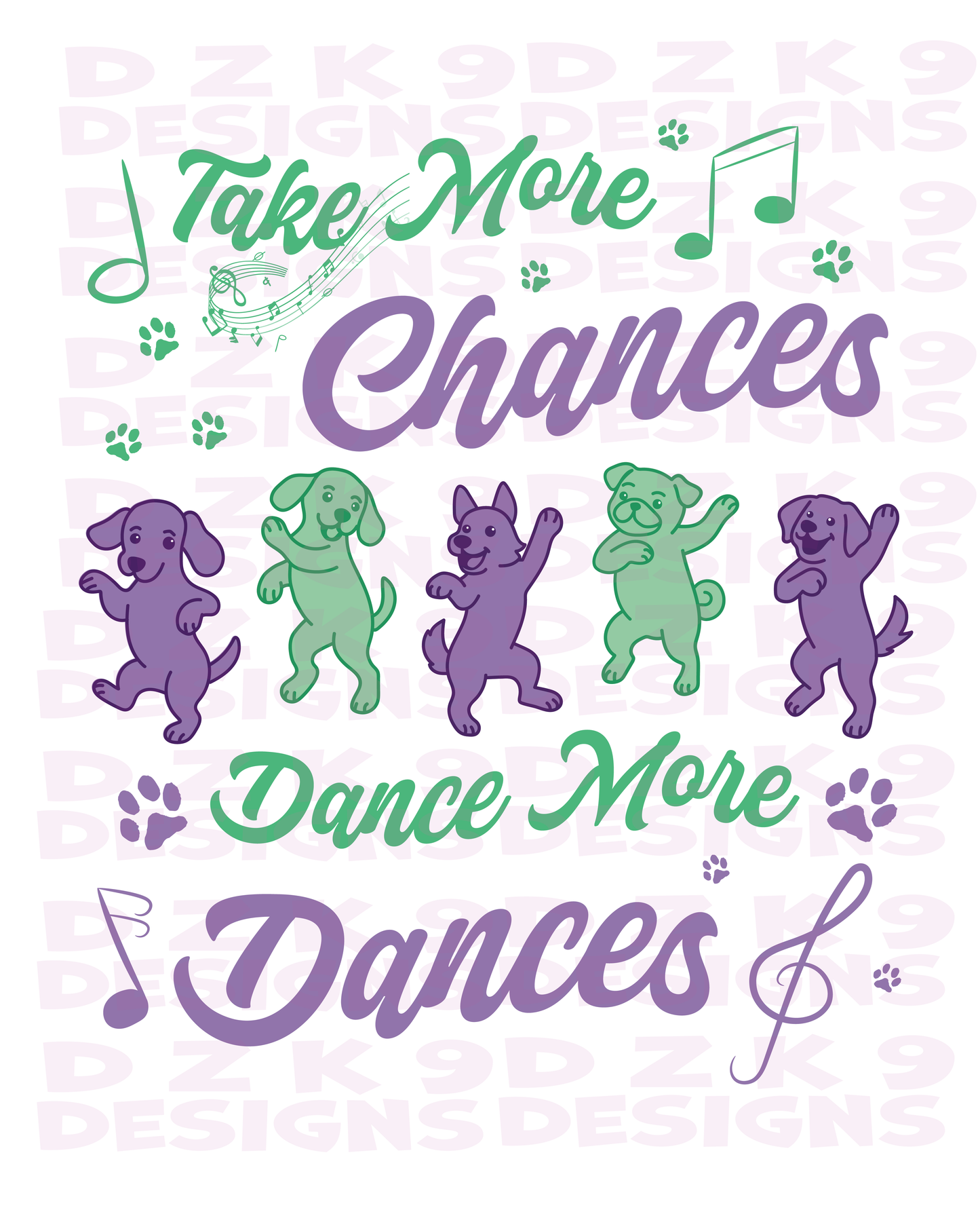 Chances..Dances - Dog  - Mugs, Stickers, Totes and More!
