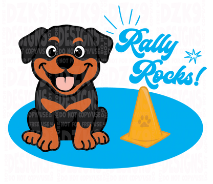 RALLY ROCKS  (ROTTWEILER CARTOON)