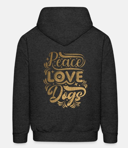 PEACE LOVE DOGS Hoodie