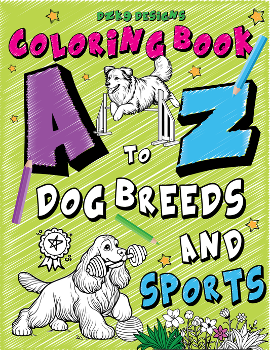 A to Z Dog Breeds-n-Sports Adult Coloring Book