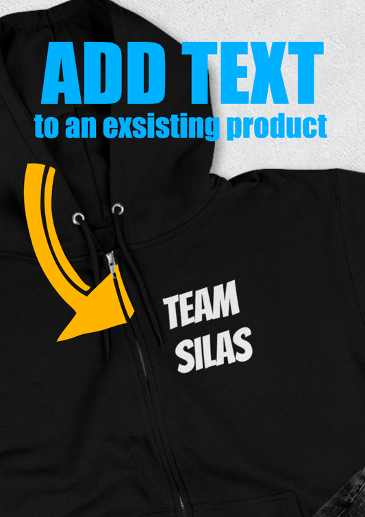 ADD TEXT TO EXISTING PRODUCT