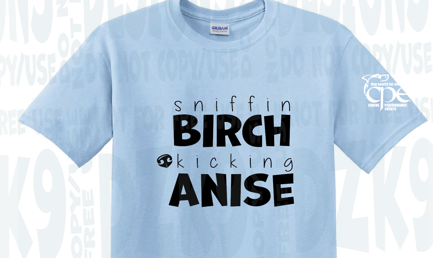 SNIFFIN BIRCH - SCENT CPE- SHIRTS & MORE!