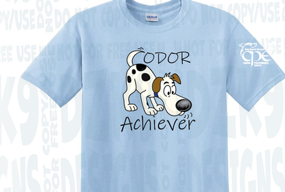 ODOR ACHIEVER 2 - SCENT CPE- SHIRTS & MORE!