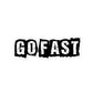 GO FAST Stickers