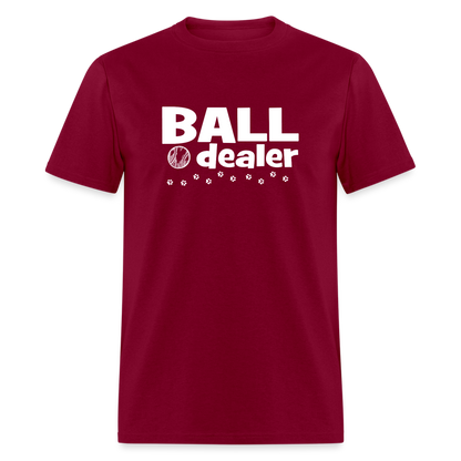 Ball Dealer - Unisex Classic T-Shirt - burgundy