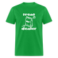 Treat Dealer - Unisex Classic T-Shirt - bright green