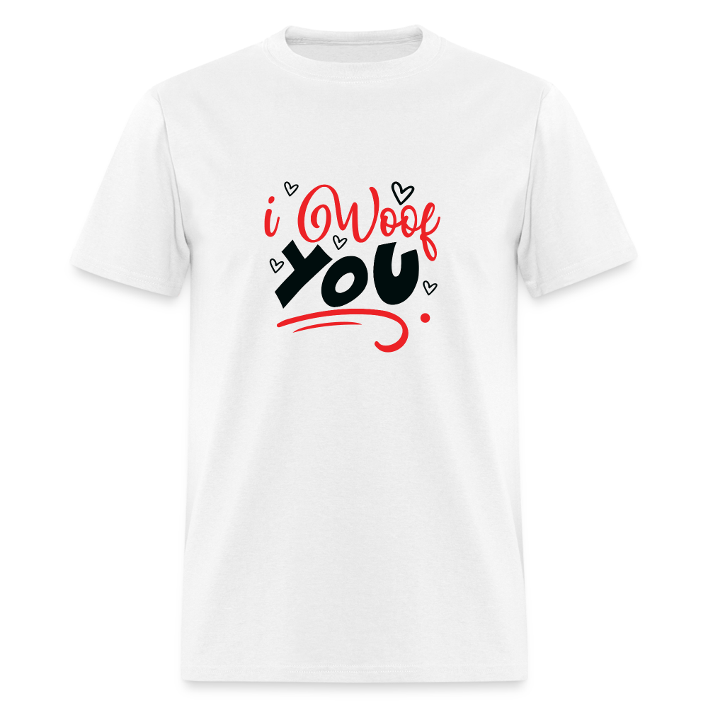 I WOOF YOU! Unisex Classic T-Shirt - white