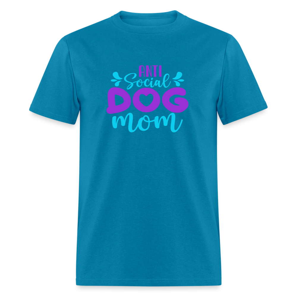 ANTI SOCIAL DOG MOM Unisex Classic T-Shirt - turquoise