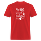 MY DOG Unisex Classic T-Shirt - red