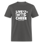LIVE LOVE CHEER Unisex Classic T-Shirt - charcoal