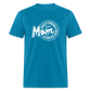 CHEER MOM Unisex Classic T-Shirt - turquoise