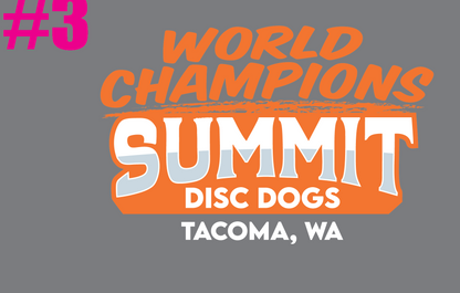 WORLD CHAMPS - SUMMIT DISC DOGS - SHIRTS