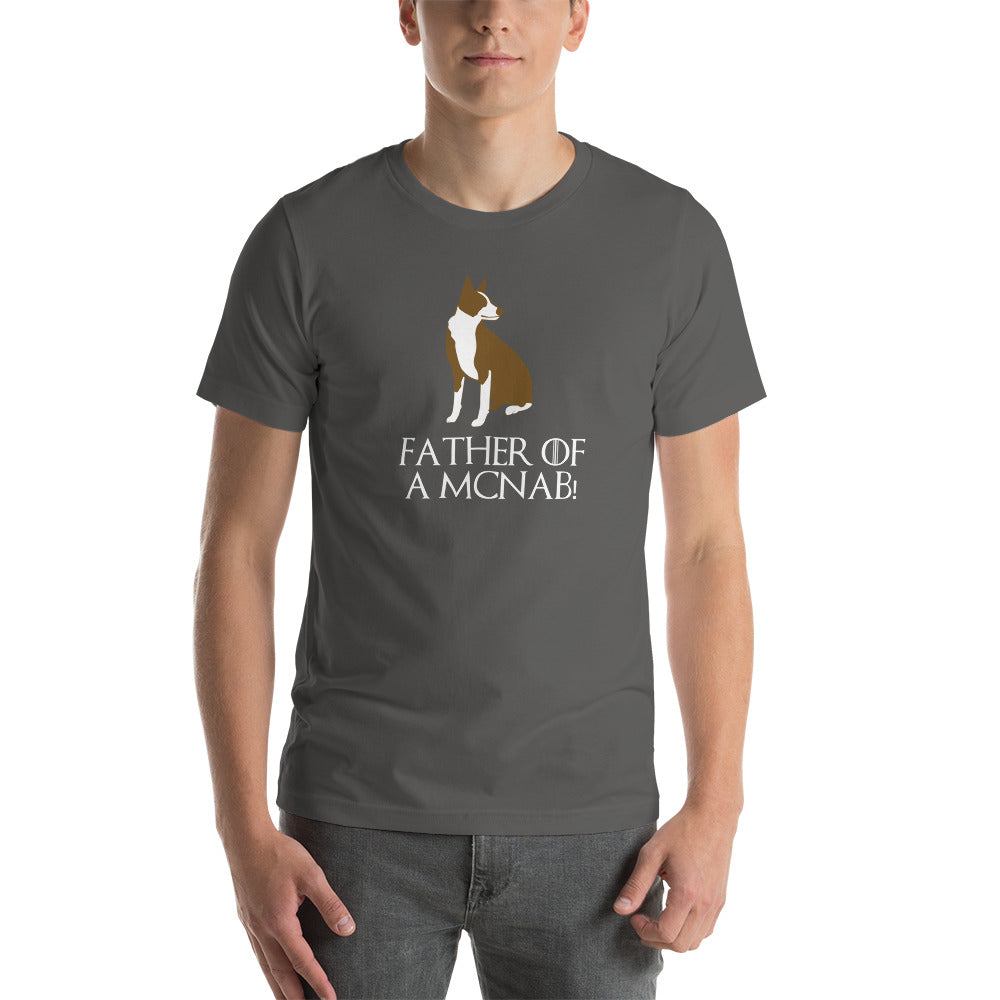 FATHER OF A MCNAB - Unisex t-shirt