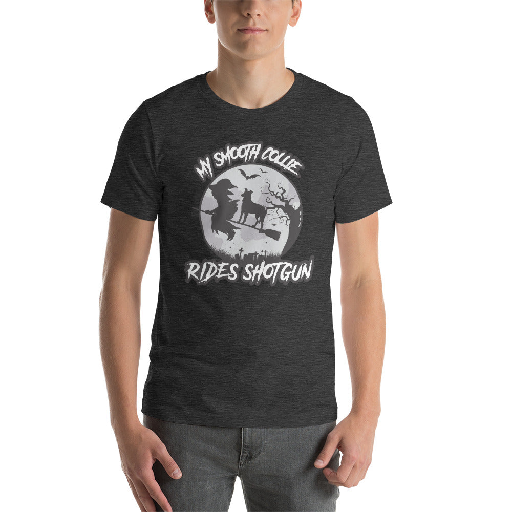Smooth Collie - Rides Shotgun Unisex t-shirt