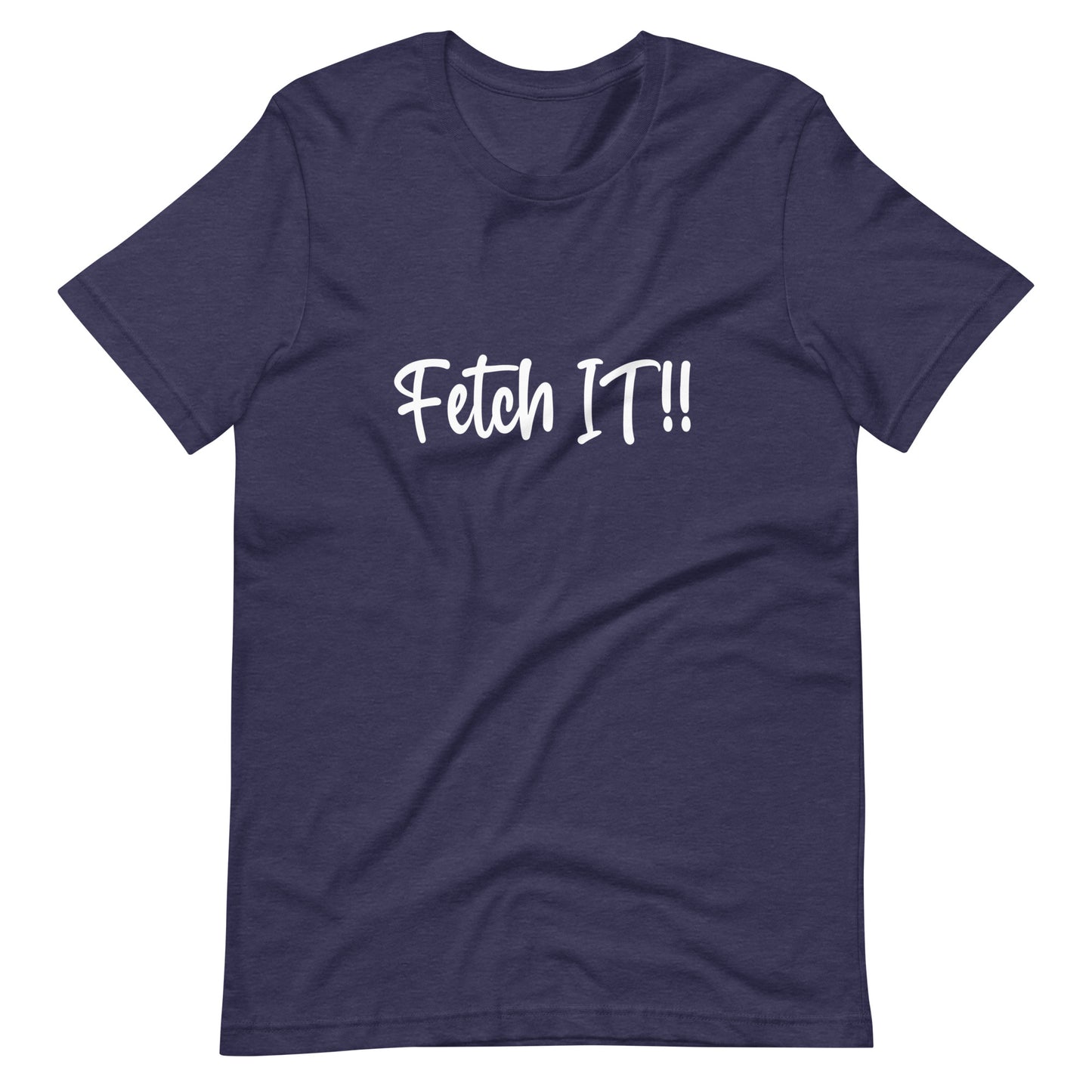 Fetch It! 3 Unisex t-shirt