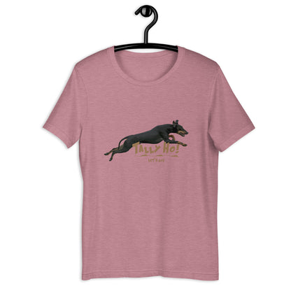 Manchester Terrier - Tally Ho, lets go! Unisex t-shirt