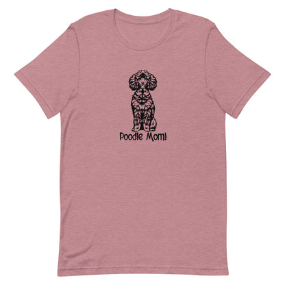 POODLE MOM - Unisex t-shirt