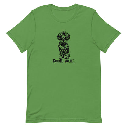 POODLE MOM - Unisex t-shirt