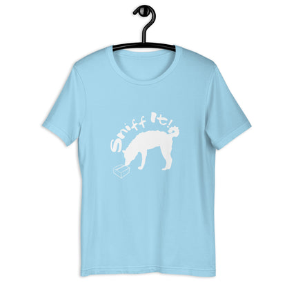 SNIFF IT - MUDI - Unisex t-shirt