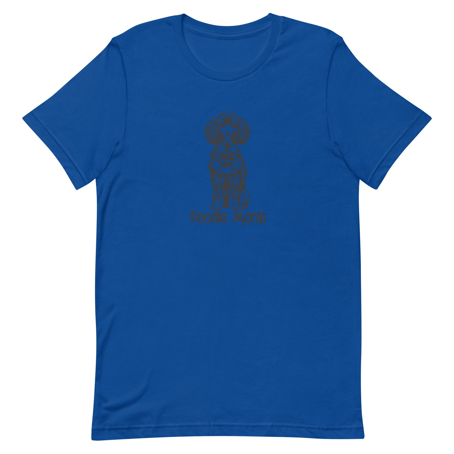 POODLE MOM - Unisex t-shirt