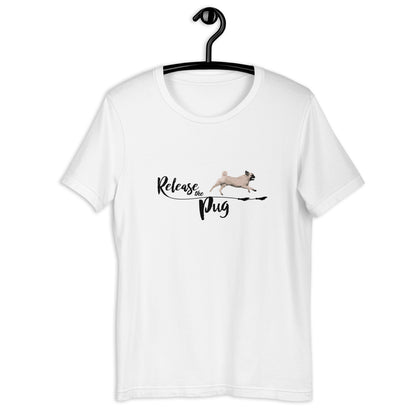 Release the Pug - Color - Unisex t-shirt