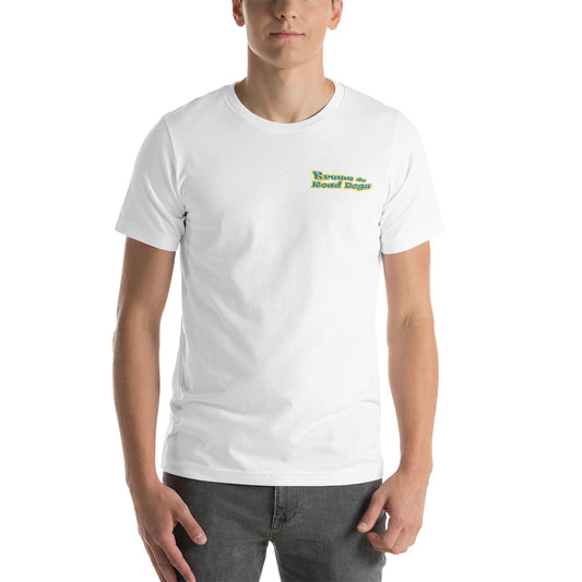 KREWE de ROAD DOGS! Unisex t-shirt