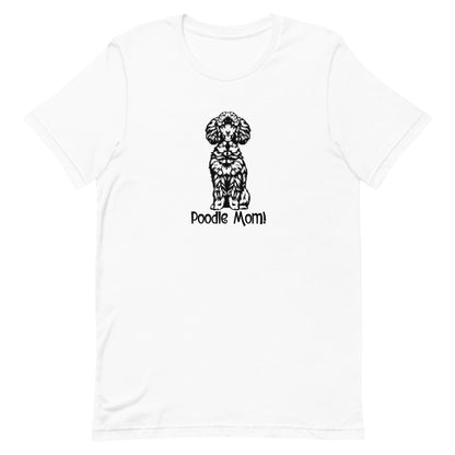 POODLE MOM - Unisex t-shirt