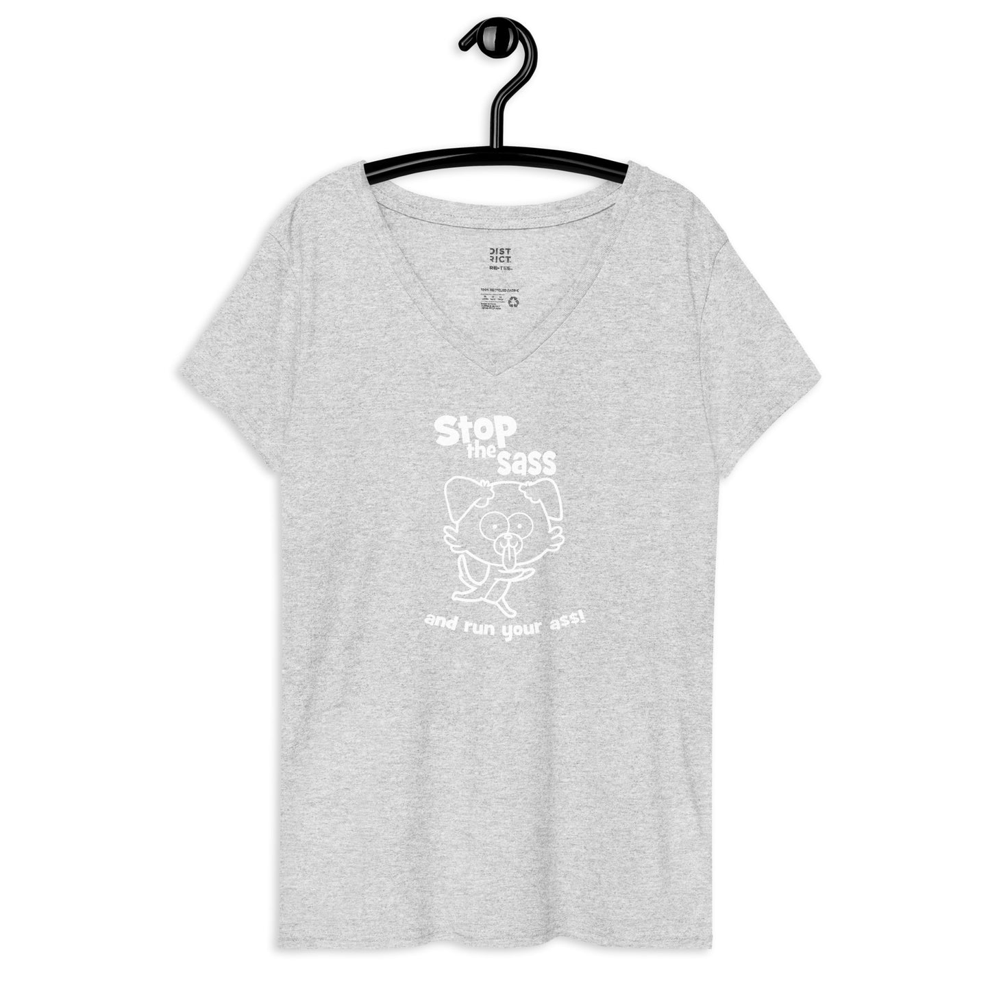 STOP THE SASS 2 Women’s recycled v-neck t-shirt