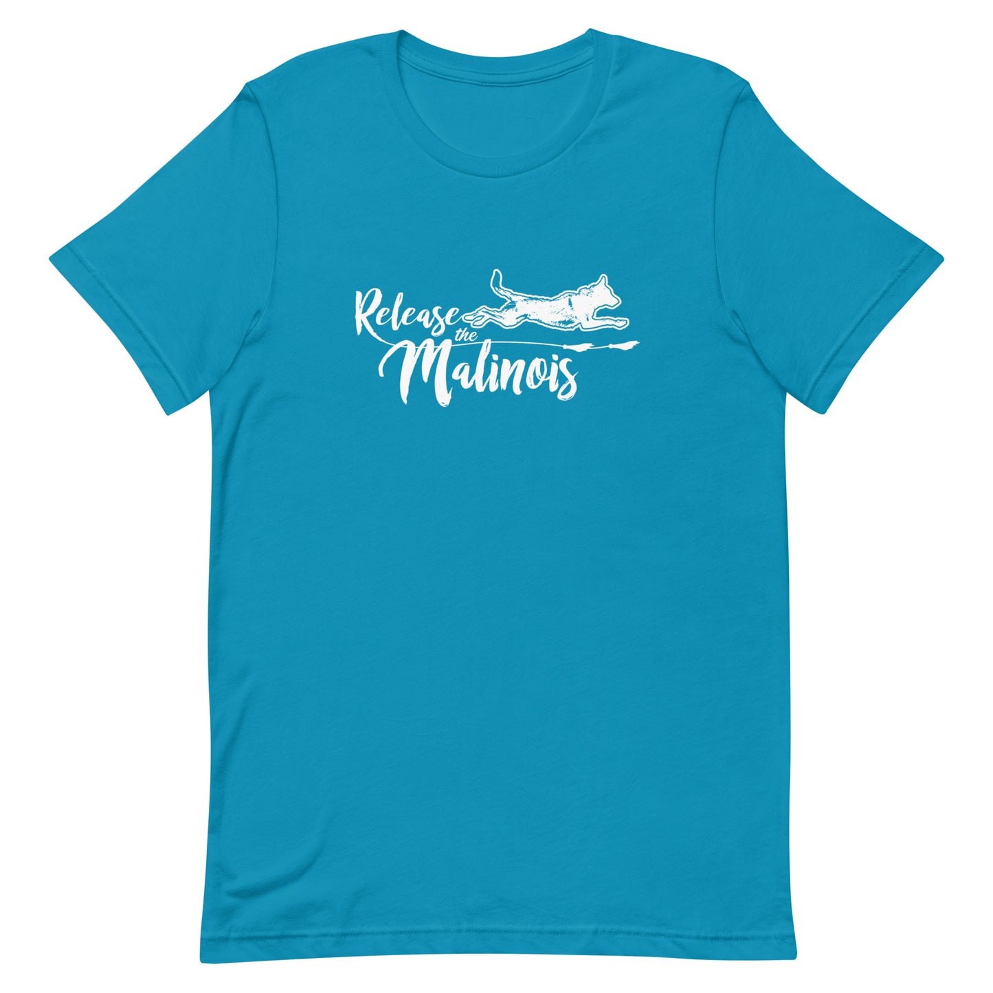RELEASE THE MALINOIS - Unisex t-shirt