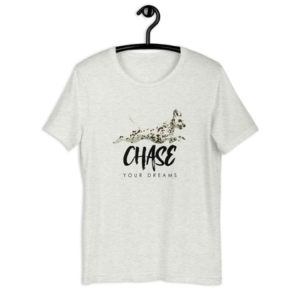 CHASE YOUR DREAMS - Dalmatian Unisex t-shirt