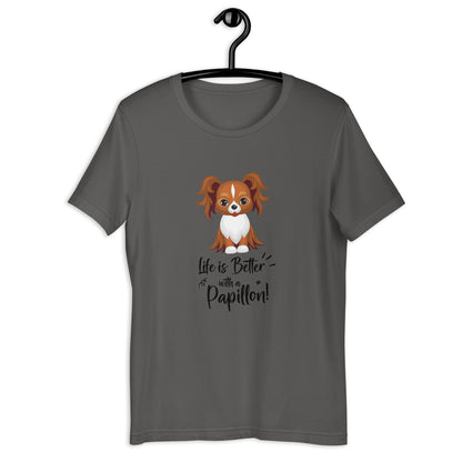 LIFE IS BETTER - PAPILLON 3 Unisex t-shirt