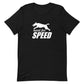 NEED FOR SPEED - SMOOTH FOX TERRIER - Unisex t-shirt