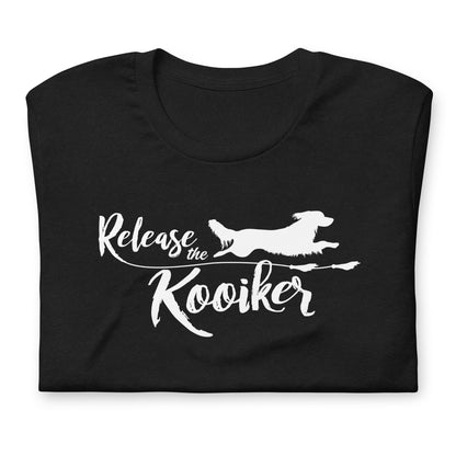 RELEASE THE KOOIKER - Unisex t-shirt