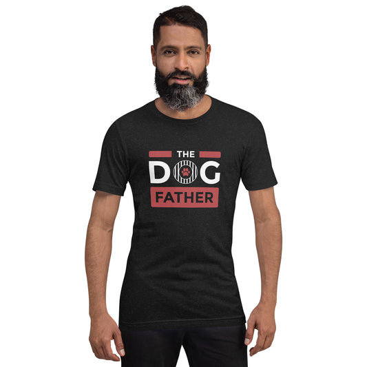THE DOG FATHER  Unisex t-shirt