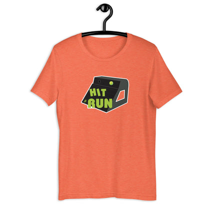 HIT AND RUN - Unisex t-shirt