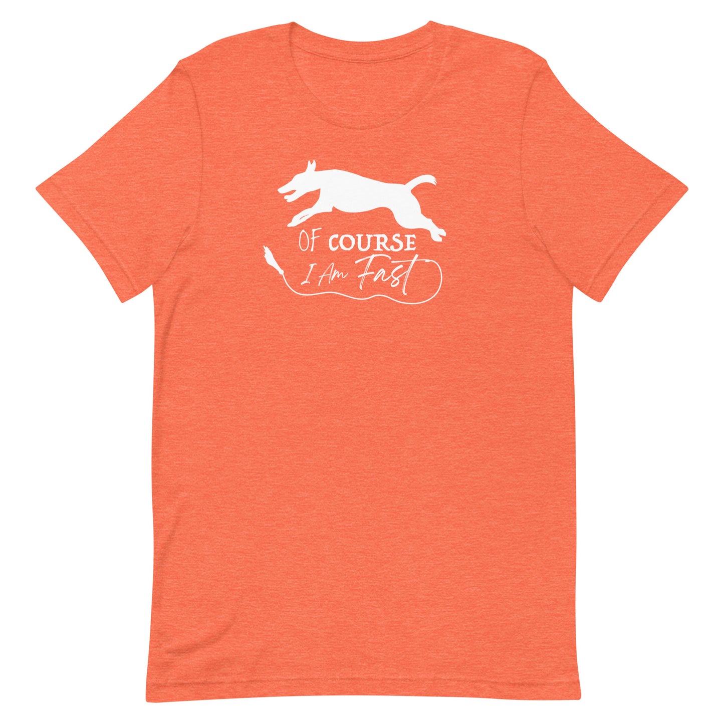 OF COURSE FAST - SMOOTH FOX TERRIER - Unisex t-shirt