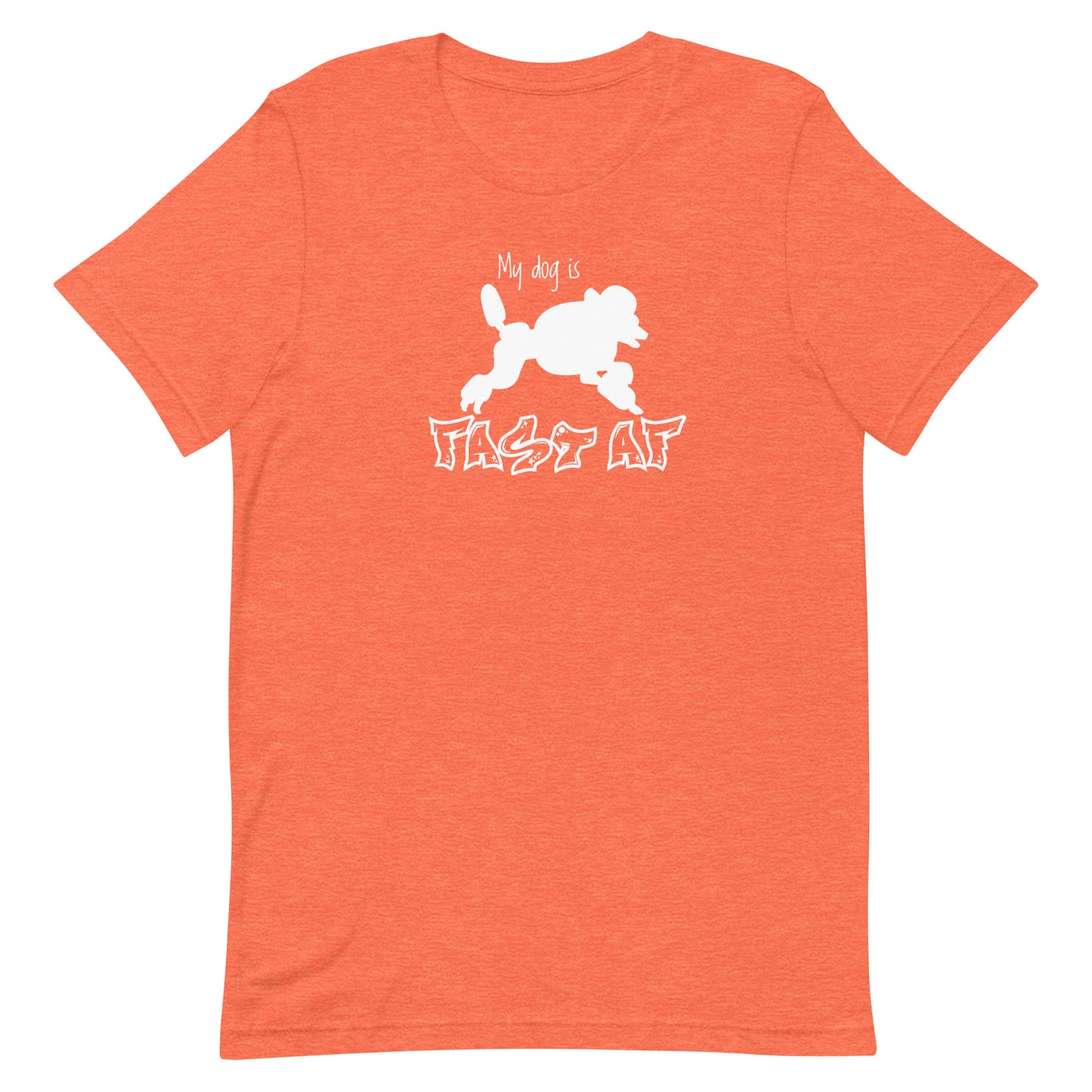 FAST AF - MINI POODLE - Unisex t-shirt